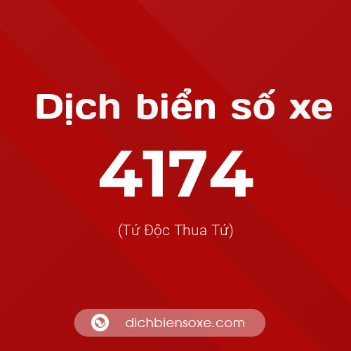 Ý nghĩa biển số xe 4174 là gì?
