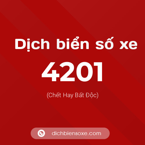 Ý nghĩa biển số xe 4201 là gì?