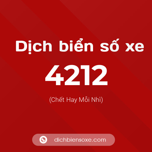 Ý nghĩa biển số xe 4212 là gì?