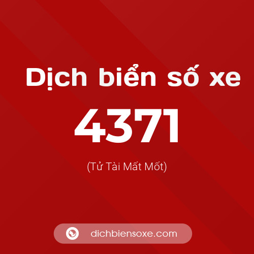 Ý nghĩa biển số xe 4371 là gì?