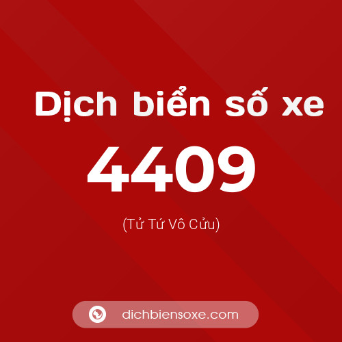 Ý nghĩa biển số xe 4409 là gì?