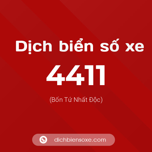 Ý nghĩa biển số xe 4411 là gì?