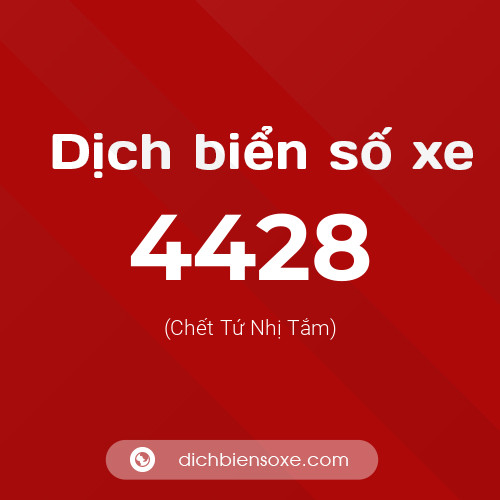Ý nghĩa biển số xe 4428 là gì?