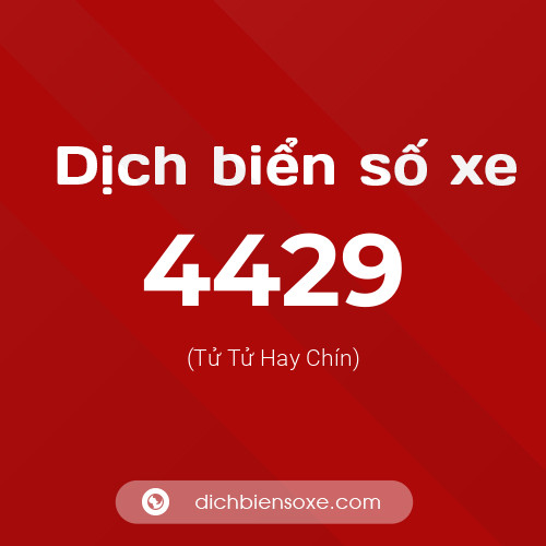Ý nghĩa biển số xe 4429 là gì?