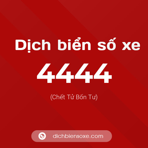 Ý nghĩa biển số xe 4444 là gì?