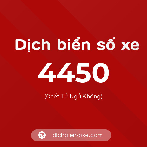 Ý nghĩa biển số xe 4450 là gì?