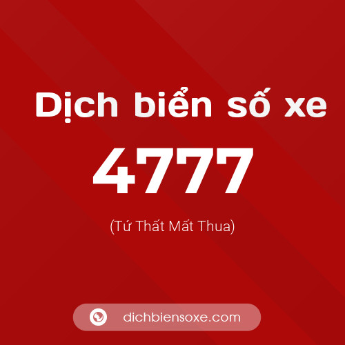 Ý nghĩa biển số xe 4777 là gì?
