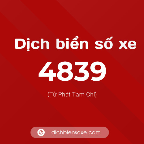 Ý nghĩa biển số xe 4839 là gì?