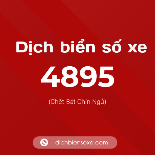 Ý nghĩa biển số xe 4895 là gì?