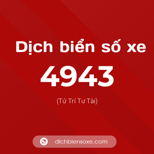 Ý nghĩa biển số xe 4943 là gì?