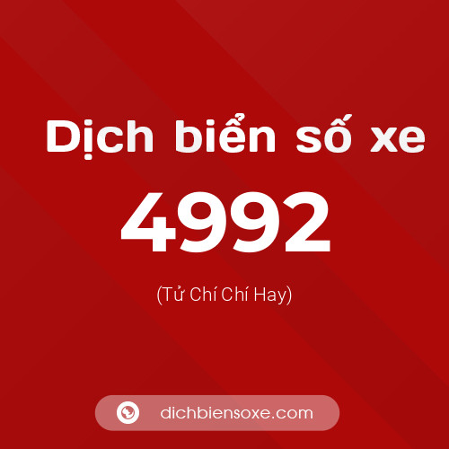 Ý nghĩa biển số xe 4992 là gì?