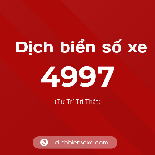 Ý nghĩa biển số xe 4997 là gì?