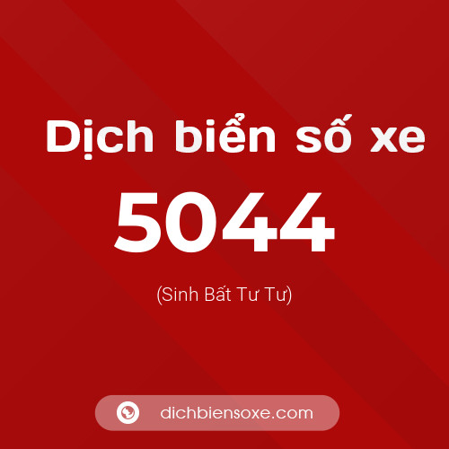 Ý nghĩa biển số xe 5044 là gì?
