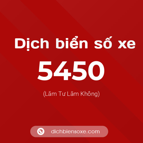 Ý nghĩa biển số xe 5450 là gì?