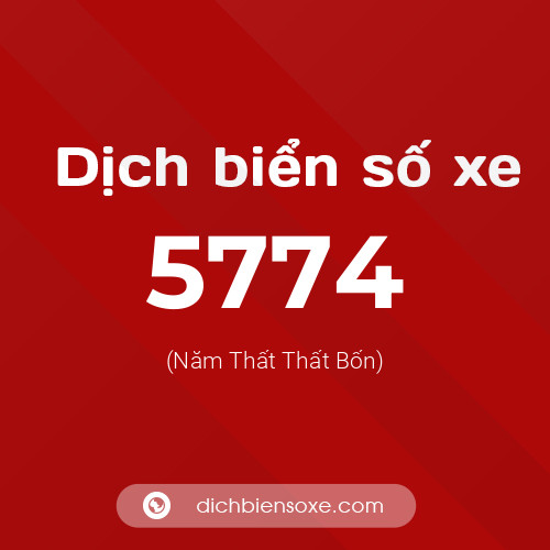 Ý nghĩa biển số xe 5774 là gì?