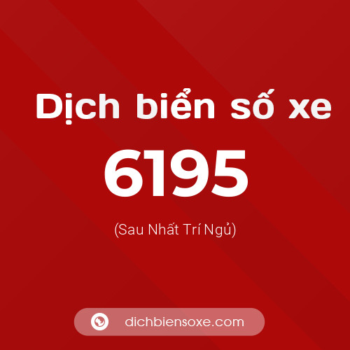 Ý nghĩa biển số xe 6195 là gì?