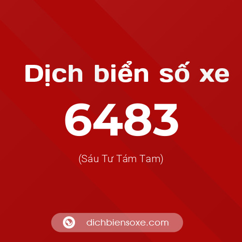 Ý nghĩa biển số xe 6483 là gì?