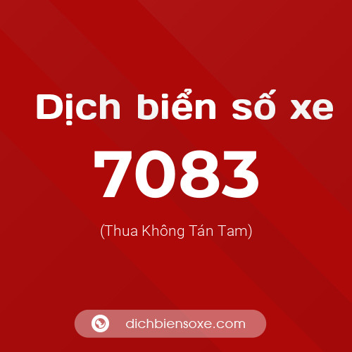 Ý nghĩa biển số xe 7083 là gì?
