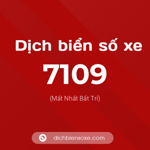 Ý nghĩa biển số xe 7109 là gì?