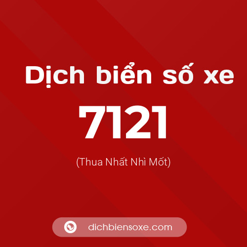 Ý nghĩa biển số xe 7121 là gì?