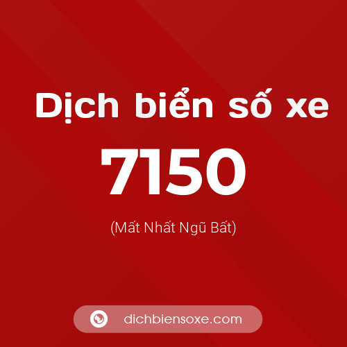 Ý nghĩa biển số xe 7150 là gì?