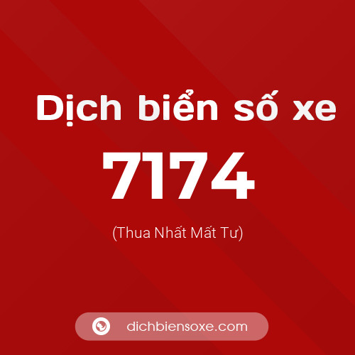 Ý nghĩa biển số xe 7174 là gì?