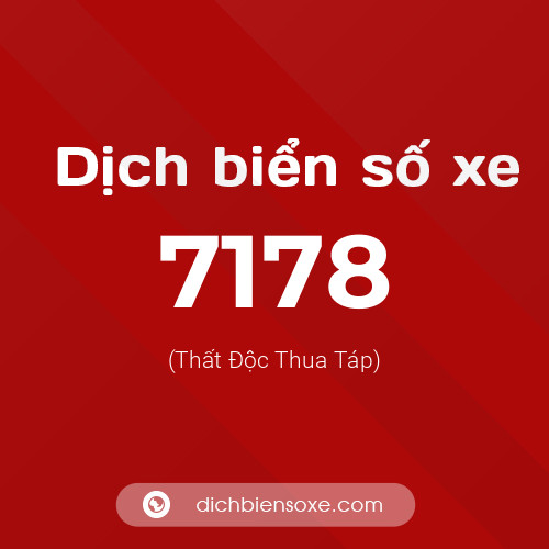 Ý nghĩa biển số xe 7178 là gì?