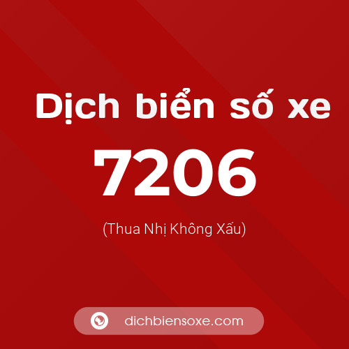 Ý nghĩa biển số xe 7206 là gì?