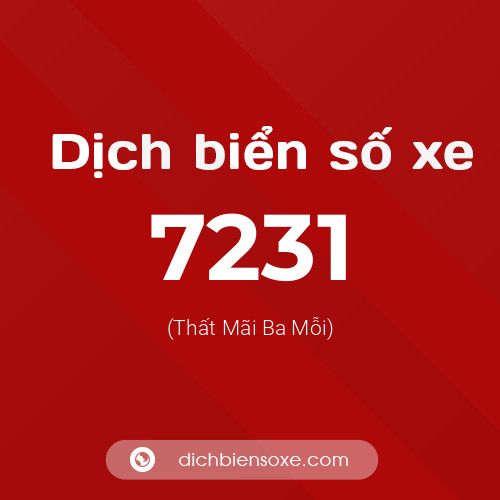 Ý nghĩa biển số xe 7231 là gì?