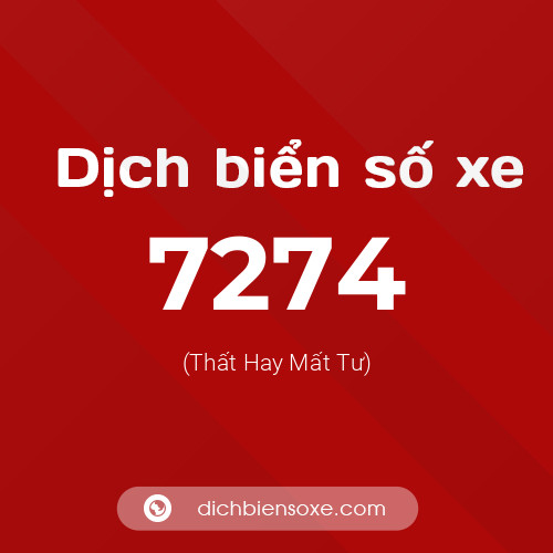 Ý nghĩa biển số xe 7274 là gì?