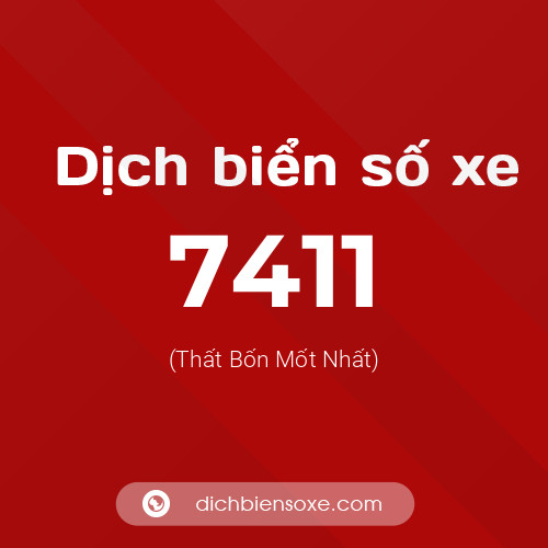 Ý nghĩa biển số xe 7411 là gì?