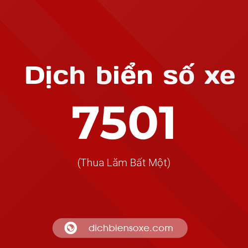 Ý nghĩa biển số xe 7501 là gì?