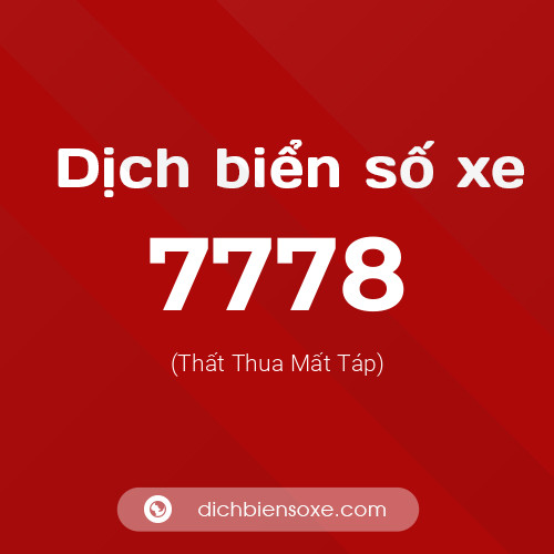 Ý nghĩa biển số xe 7778 là gì?