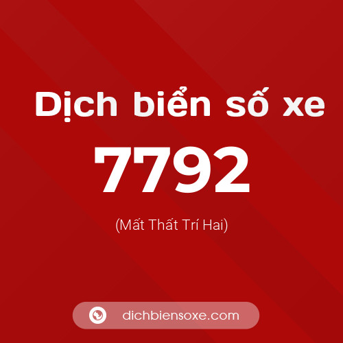 Ý nghĩa biển số xe 7792 là gì?