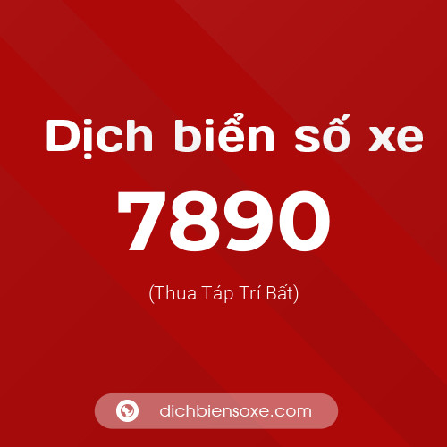 Ý nghĩa biển số xe 7890 là gì?