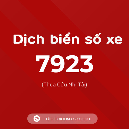 Ý nghĩa biển số xe 7923 là gì?