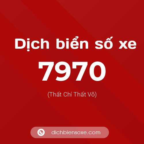 Ý nghĩa biển số xe 7970 là gì?