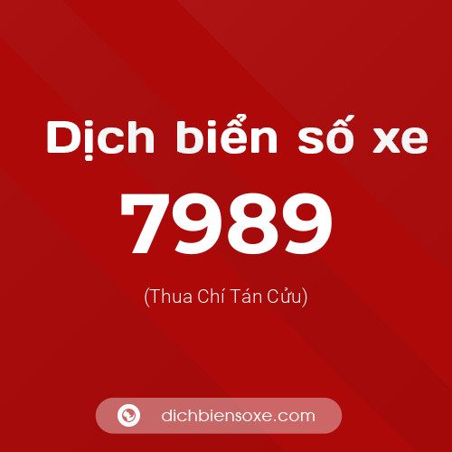 Ý nghĩa biển số xe 7989 là gì?