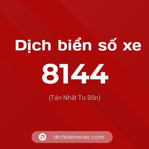 Ý nghĩa biển số xe 8144 là gì?