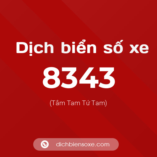 Ý nghĩa biển số xe 8343 là gì?