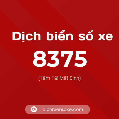 Ý nghĩa biển số xe 8375 là gì?