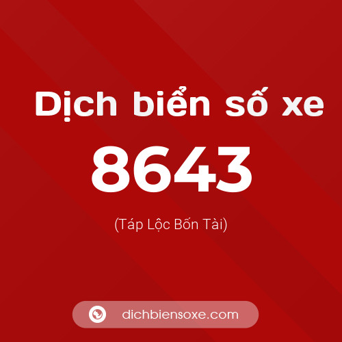 Ý nghĩa biển số xe 8643 là gì?