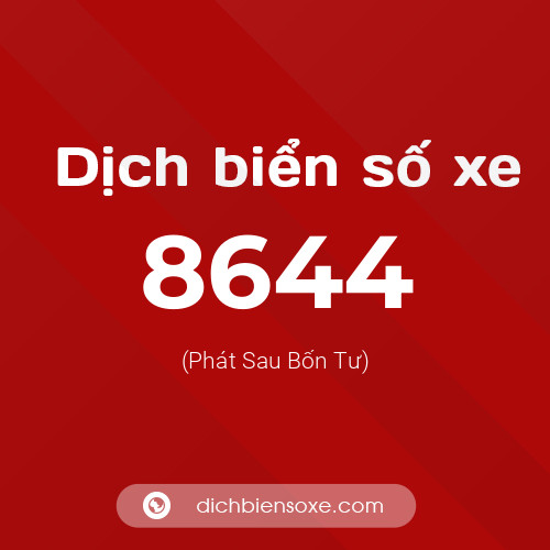 Ý nghĩa biển số xe 8644 là gì?