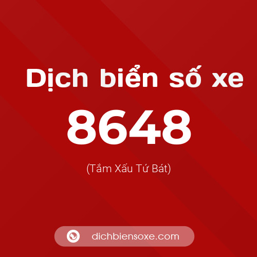 Ý nghĩa biển số xe 8648 là gì?