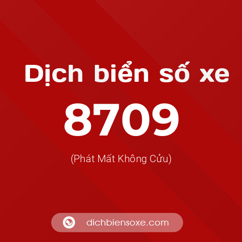 Ý nghĩa biển số xe 8709 là gì?