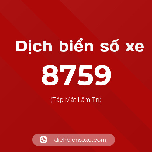 Ý nghĩa biển số xe 8759 là gì?