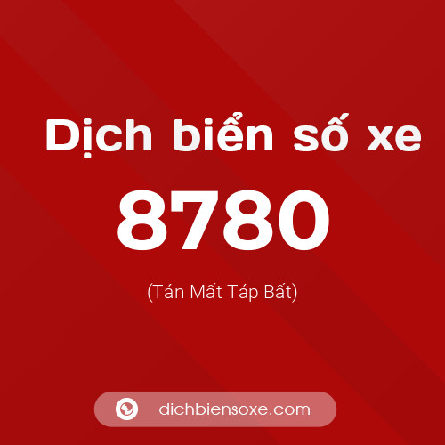 Ý nghĩa biển số xe 8780 là gì?