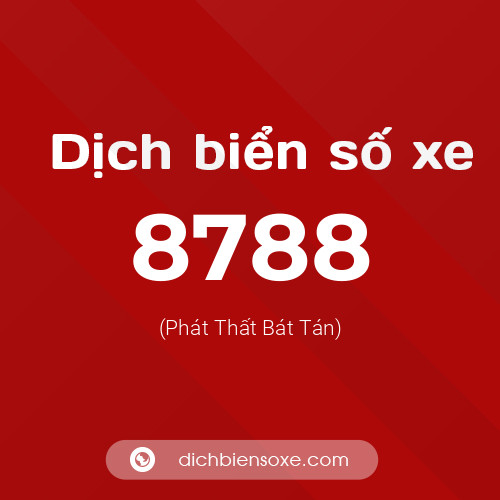 Ý nghĩa biển số xe 8788 là gì?
