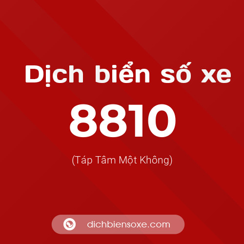 Ý nghĩa biển số xe 8810 là gì?