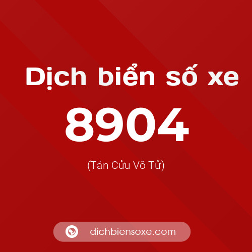 Ý nghĩa biển số xe 8904 là gì?